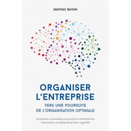 Organiser l'entreprise