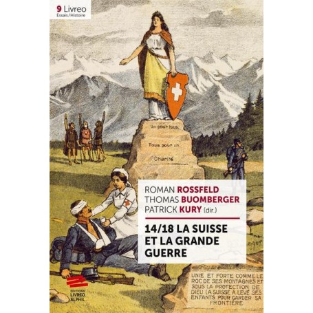 14/18 La Suisse et la Grande Guerre