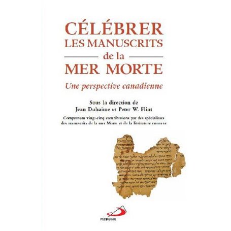CELEBRER LES MANUSCRITS DE LA MER MORTE