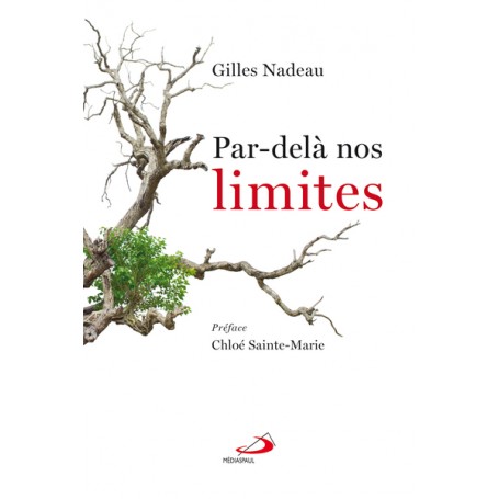 PAR-DELÀ NOS LIMITES