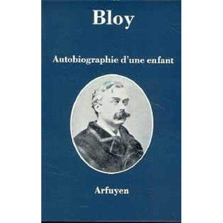 AUTOBIOGRAPHIE D'UNE ENFANT