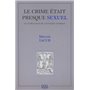 LE CRIME ETAIT PRESQUE SEXUEL