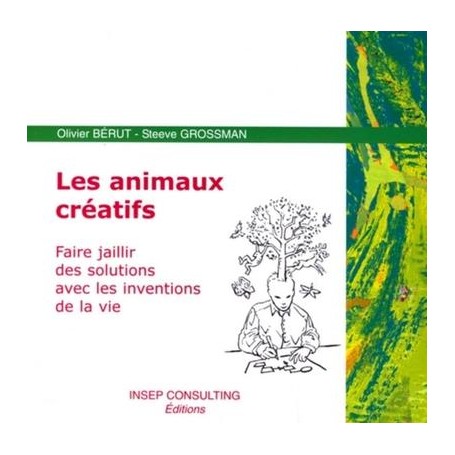 Les animaux créatifs
