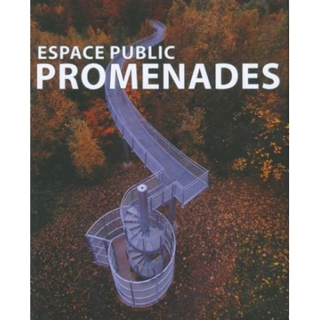 ESPACE PUBLIC PROMENADES