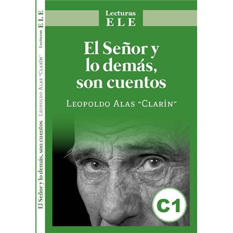 EL SEÑOR Y LO DEMÁS, SON CUENTOS