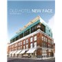 Old hotel new face