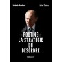 Poutine, la stratégie du désordre