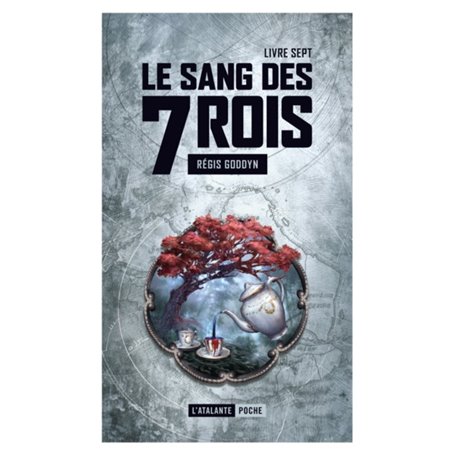 Le sang des 7 rois 7