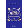 Vers le cosmos et au-delà !