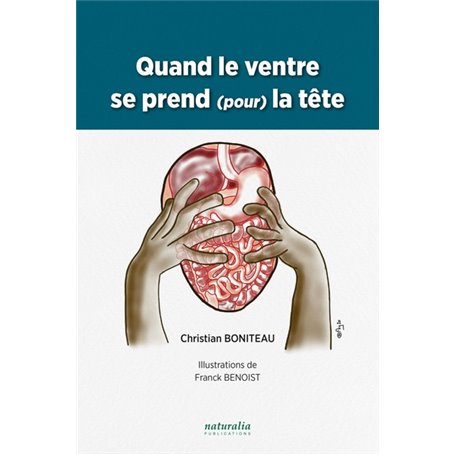 Quand le ventre se prend (pour) la tête