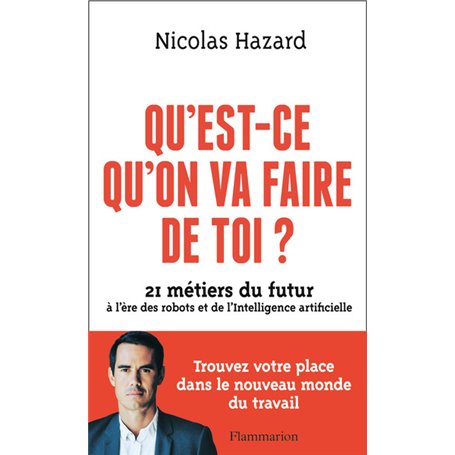 Qu'est-ce qu'on va faire de toi ?