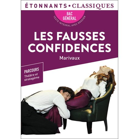 Les Fausses Confidences - Bac 2024