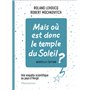Mais où est donc le temple du Soleil ?