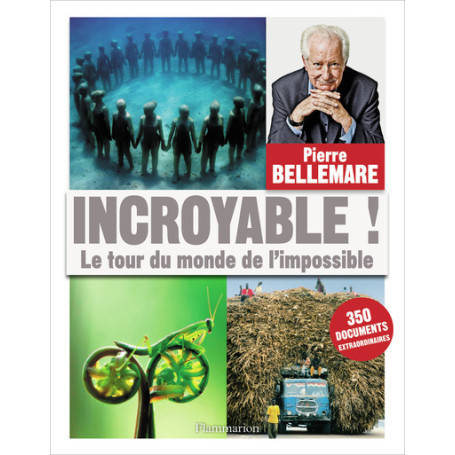Incroyable !