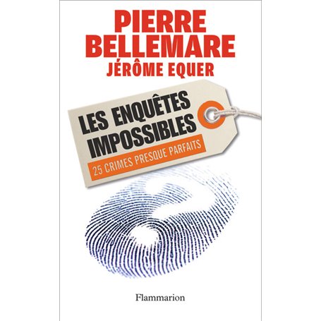 Les Enquêtes impossibles