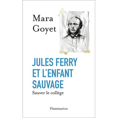 Jules Ferry et l'enfant sauvage