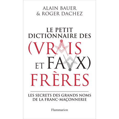 Dictionnaire des (vrais et faux) frères
