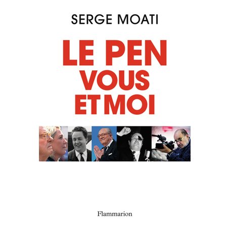 Le Pen, vous et moi
