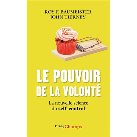 Le pouvoir de la volonté