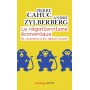 Le Négationnisme économique et comment s'en débarrasser