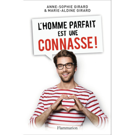 L'homme parfait est une connasse !