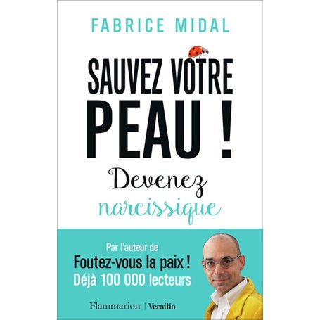 Sauvez votre peau !