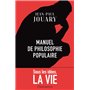 Manuel de philosophie populaire
