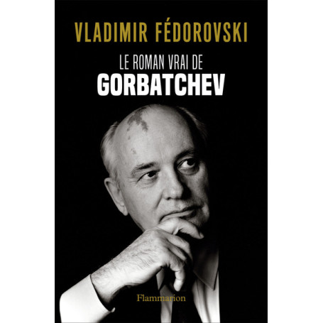 Le Roman vrai de Gorbatchev