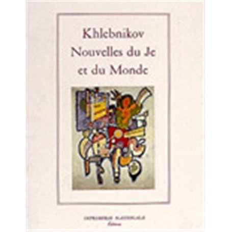 NOUVELLES DU JE ET DU MONDE