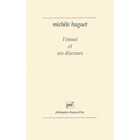 L'ennui et ses discours