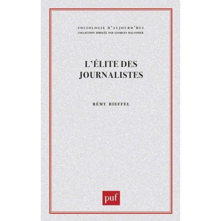 L'élite des journalistes