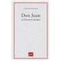 Don Juan ou l'héroïsme du désir