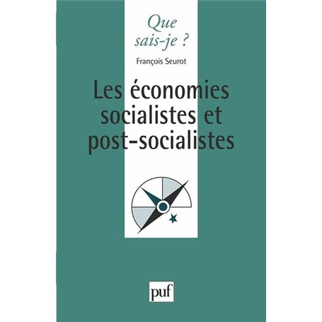 Les économies socialistes et post-socialistes