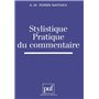 Stylistique, pratique du commentaire