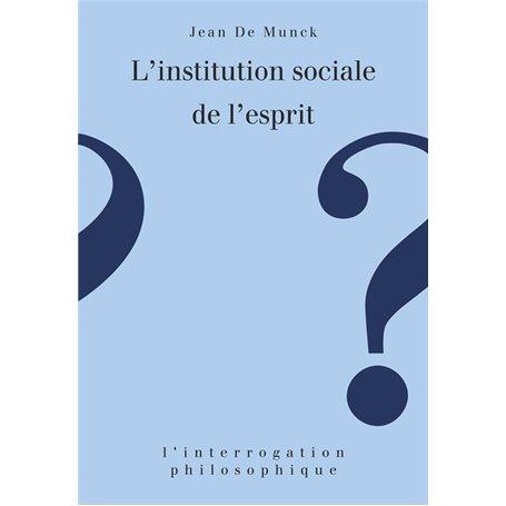 L'institution sociale de l'esprit