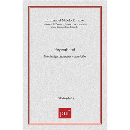 Feyerabend. Épistémologie, anarchisme et société libre