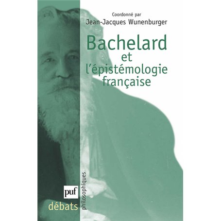 Bachelard et l'épistémologie française