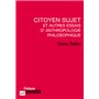 Citoyen sujet et autres essais d'anthropologie philosophique