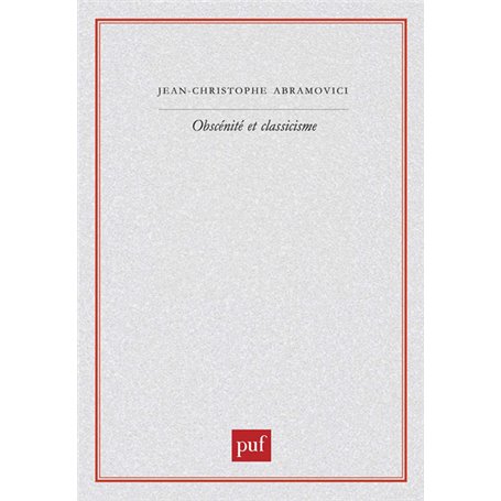 Obscénité et classicisme