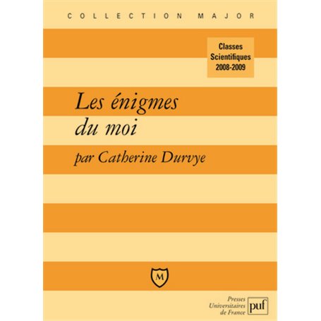 Les énigmes du moi
