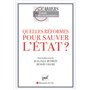 Quelles réformes pour sauver l'État ?