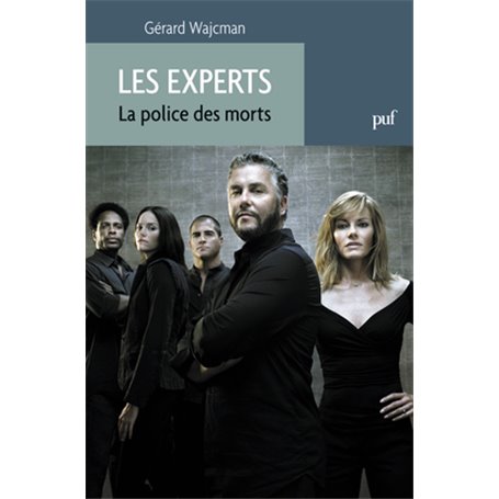 Les Experts. La police des morts