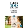 Les 100 mots de l'enfant