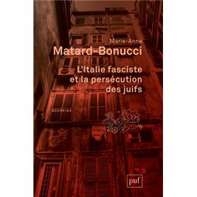 L'Italie fasciste et la persécution des juifs