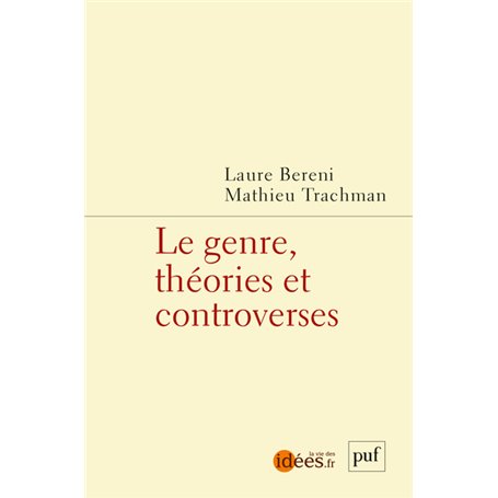 Le genre, théories et controverses