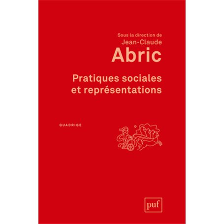 Pratiques sociales et représentations