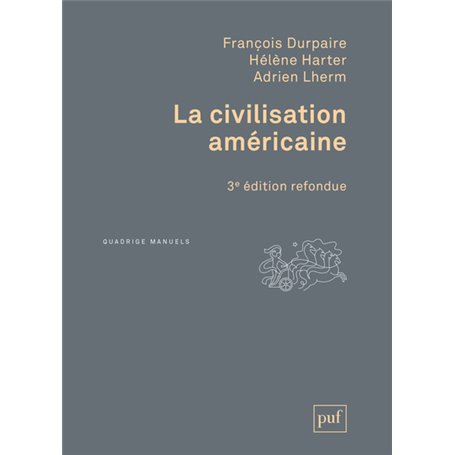 La civilisation américaine