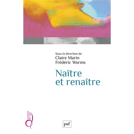 Naître et renaître