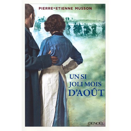 Un si joli mois d'août