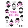 Serial Killeuse